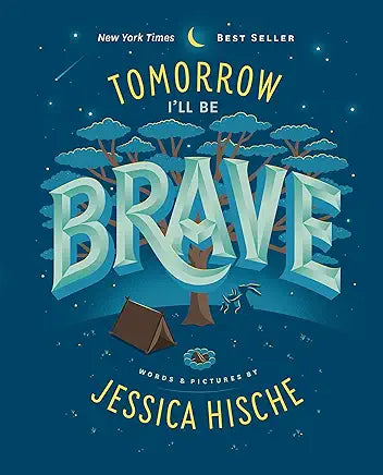 Tomorrow I'll Be Brave book by Jessica Hische