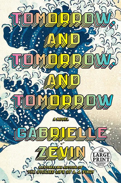 Tomorrow and Tomorrow and Tomorrow book by Gabrielle Zevin