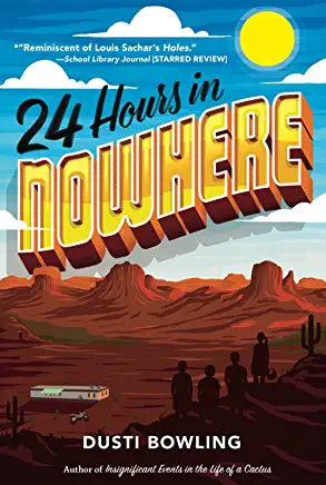 24 Hours in Nowhere book by Dusti Bowling