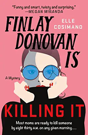 Finlay Donovan Is Killing It book by Elle Cosimano